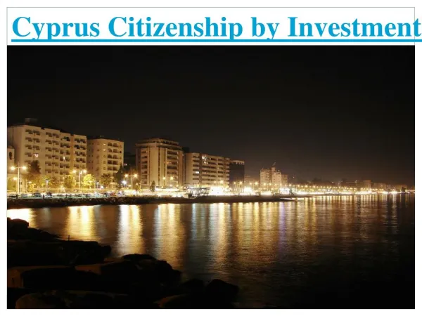 Cyprus Citizenship by Investment Program