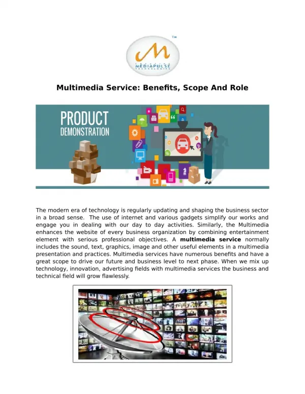 Multimedia Service: Benefits, Scope And Role
