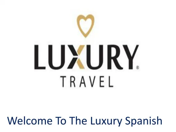 Luxury Spanish