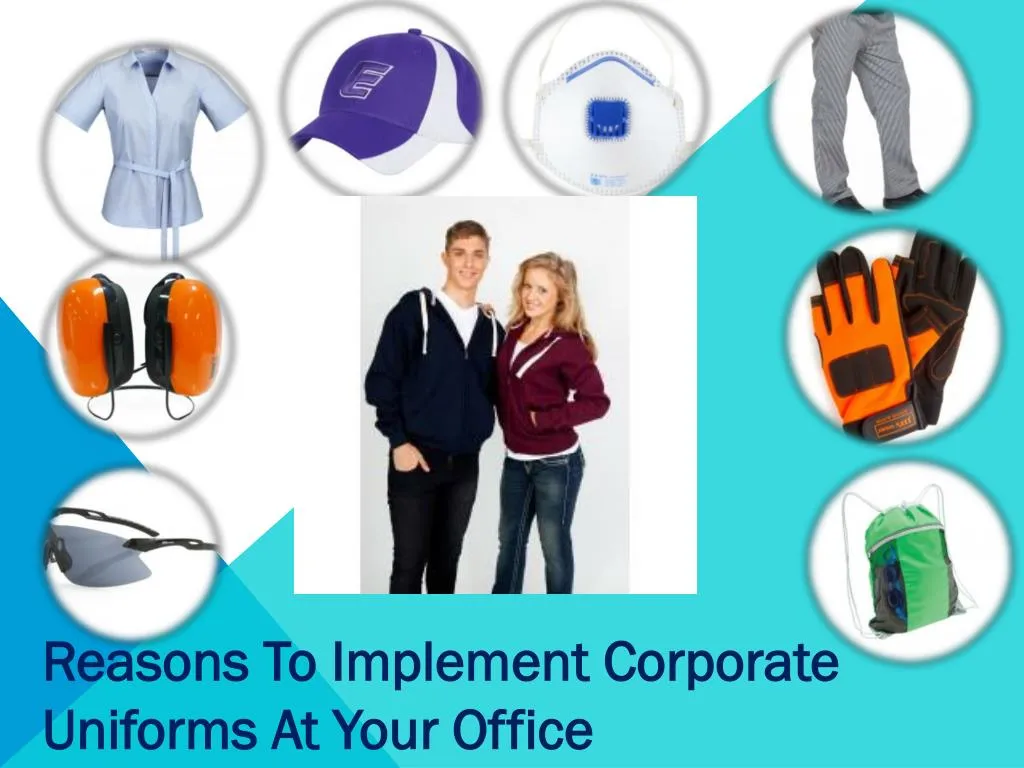 reasons to implement corporate uniforms at your