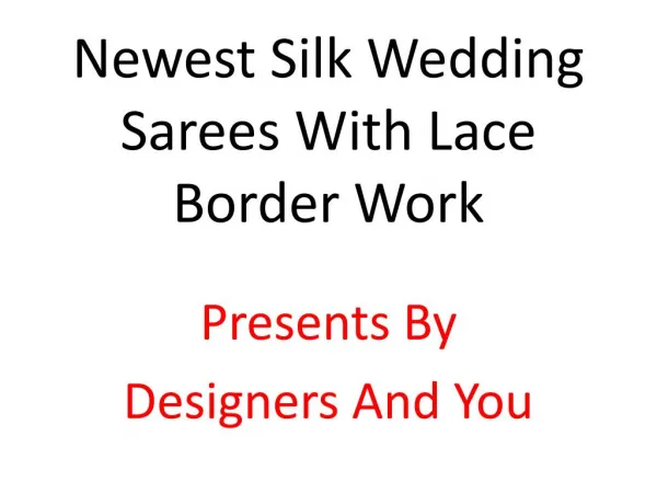 Wedding Saree: Indian Wedding Sarees Designer & Fancy Designs Latest Collection Online For Marriage