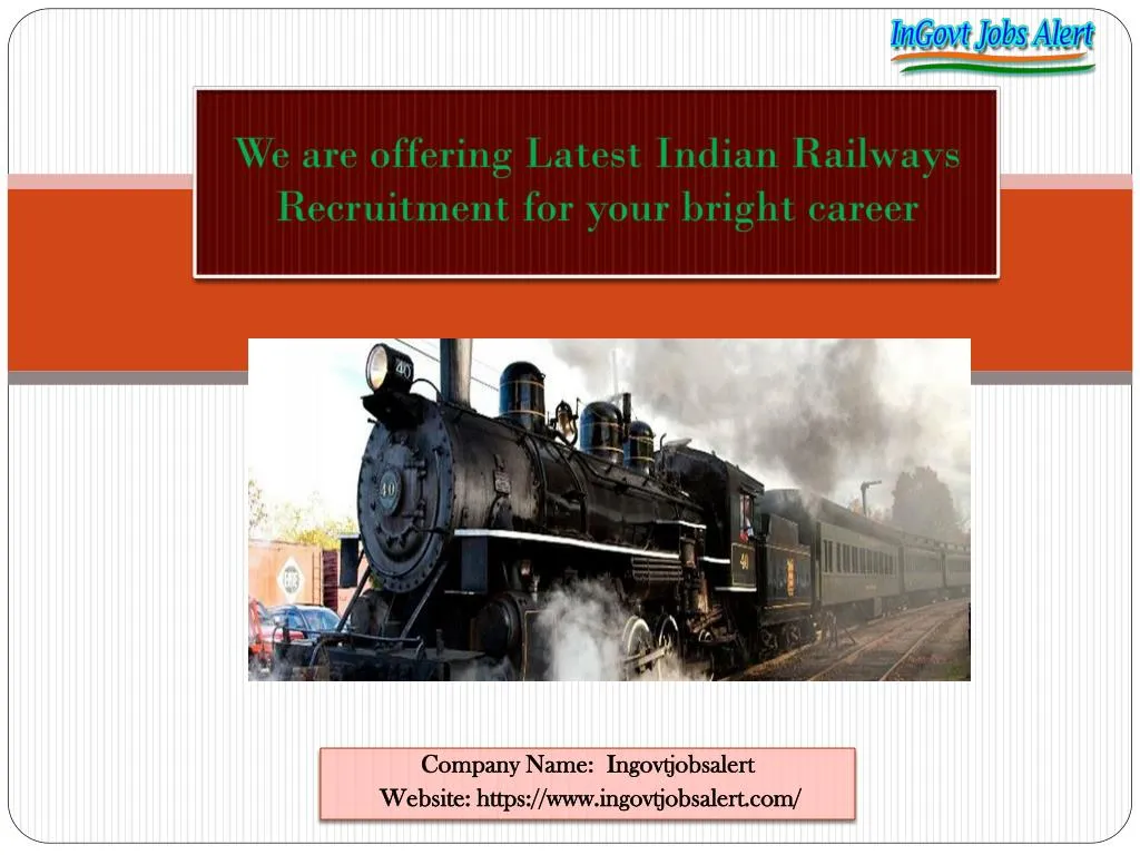 we are offering latest indian railways recruitment for your bright career