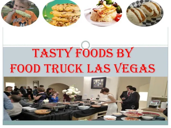 Food Trucks Las Vegas Is For You