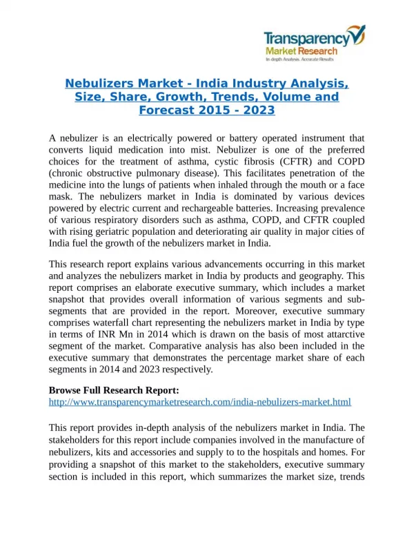 Nebulizers Market is expanding at a CAGR of 25.80% from 2015 to 2023