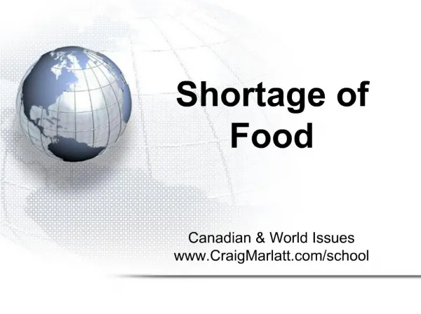 Shortage of Food
