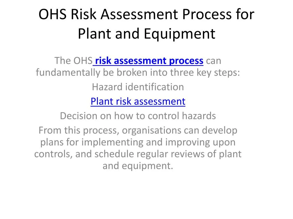 ohs risk assessment process for plant and equipment
