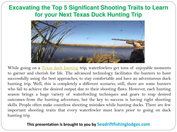 Excavating the Top 5 Significant Shooting Traits to Learn for your Next Texas Duck Hunting Trip