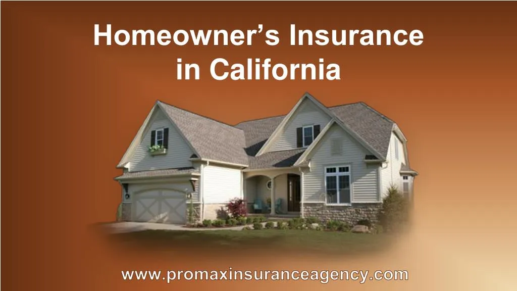 homeowner s insurance in california