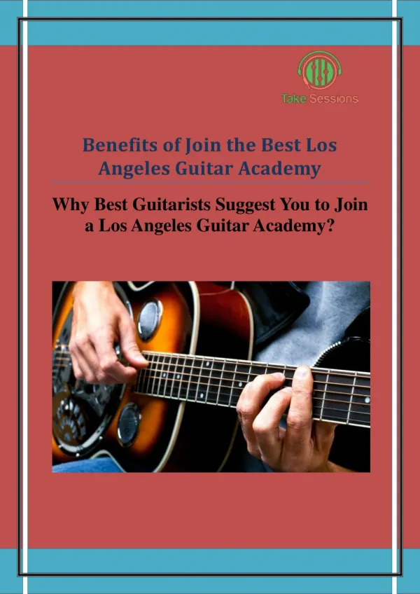 Benefits of Join the Best Los Angeles Guitar Academy