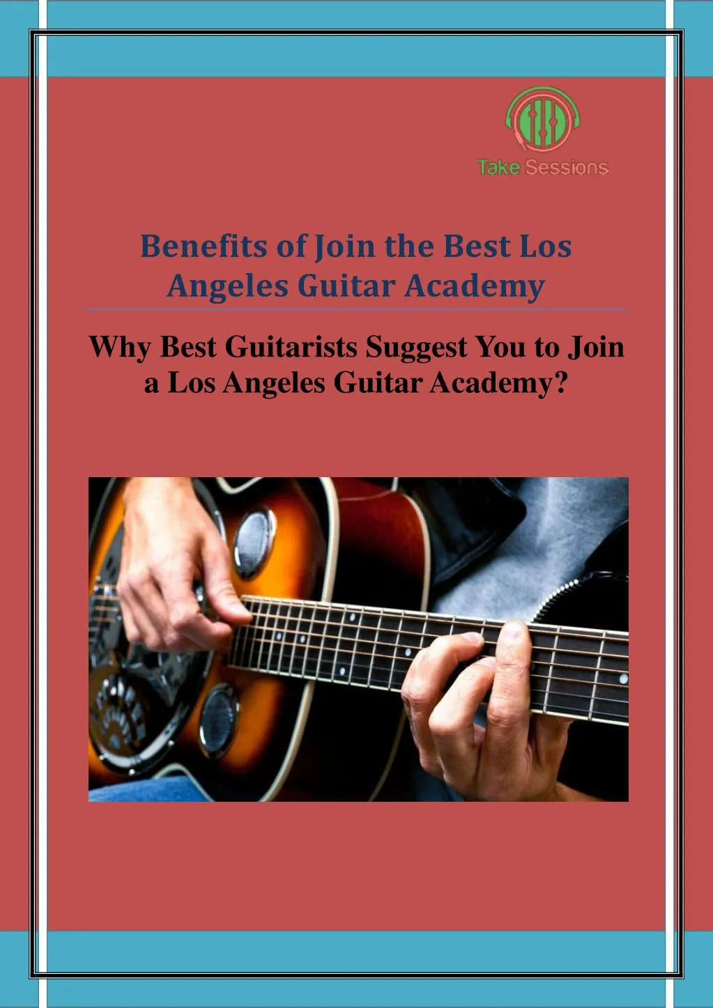 benefits of join the best los angeles guitar