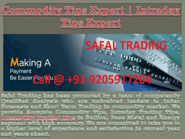 Accurate MCX Commodity Trading Tips Provider Company- Safal Trading