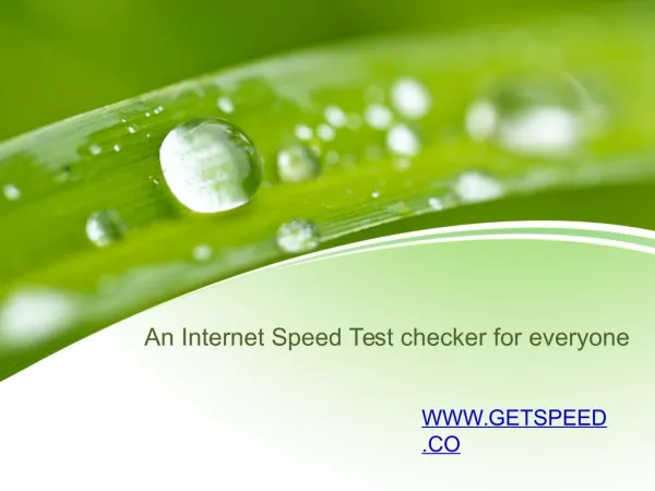 GetSpeed.co is one click test to know speed of your internet connection