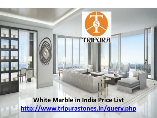 White Marble in India Price List