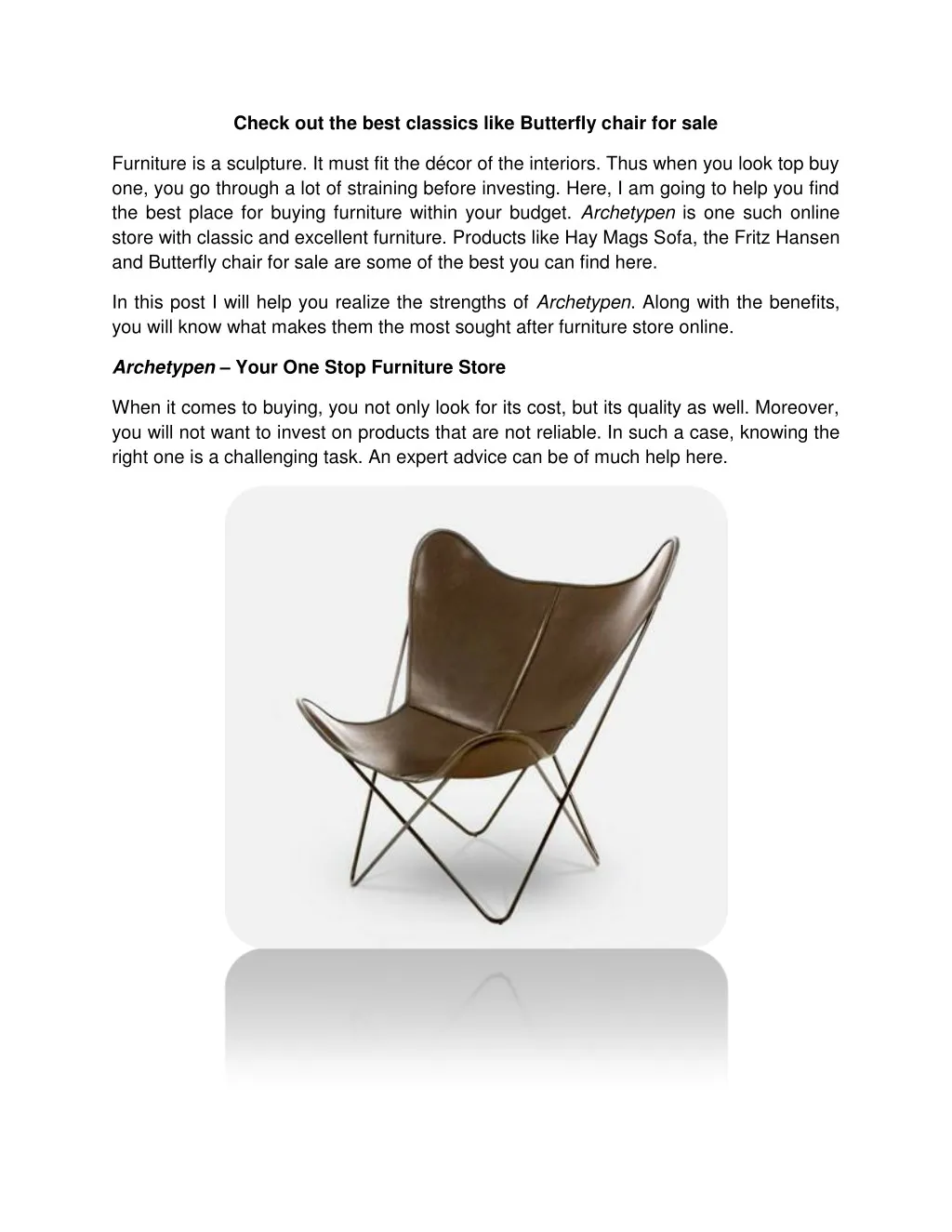 check out the best classics like butterfly chair