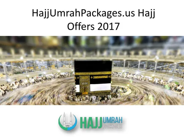 Hajj Packages 2017