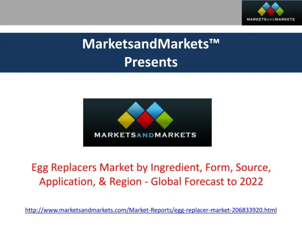 Egg Replacers Market - Global Forecast to 2022
