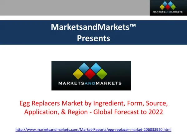 Egg Replacers Market - Global Forecast to 2022