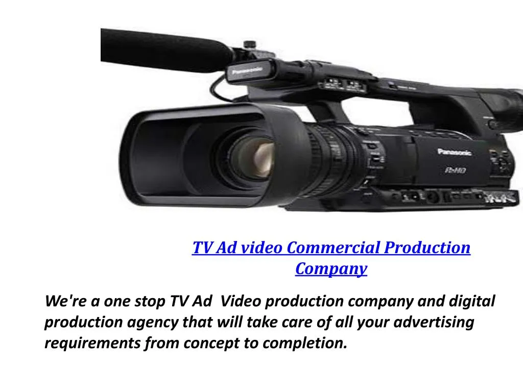 tv ad video commercial production company