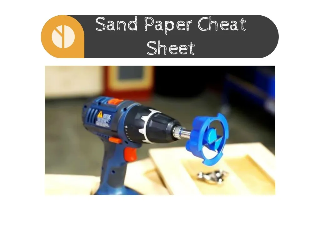 sand paper cheat sheet
