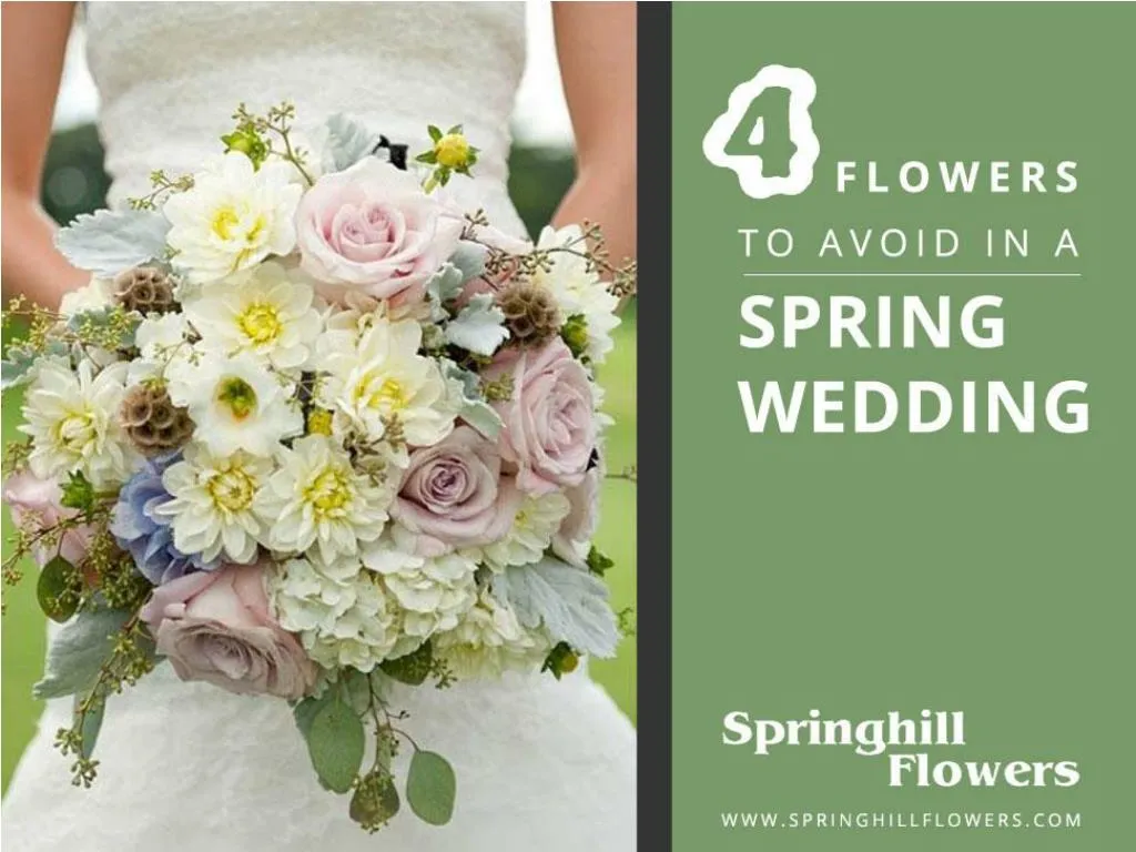 4 flowers to avoid in a spring wedding