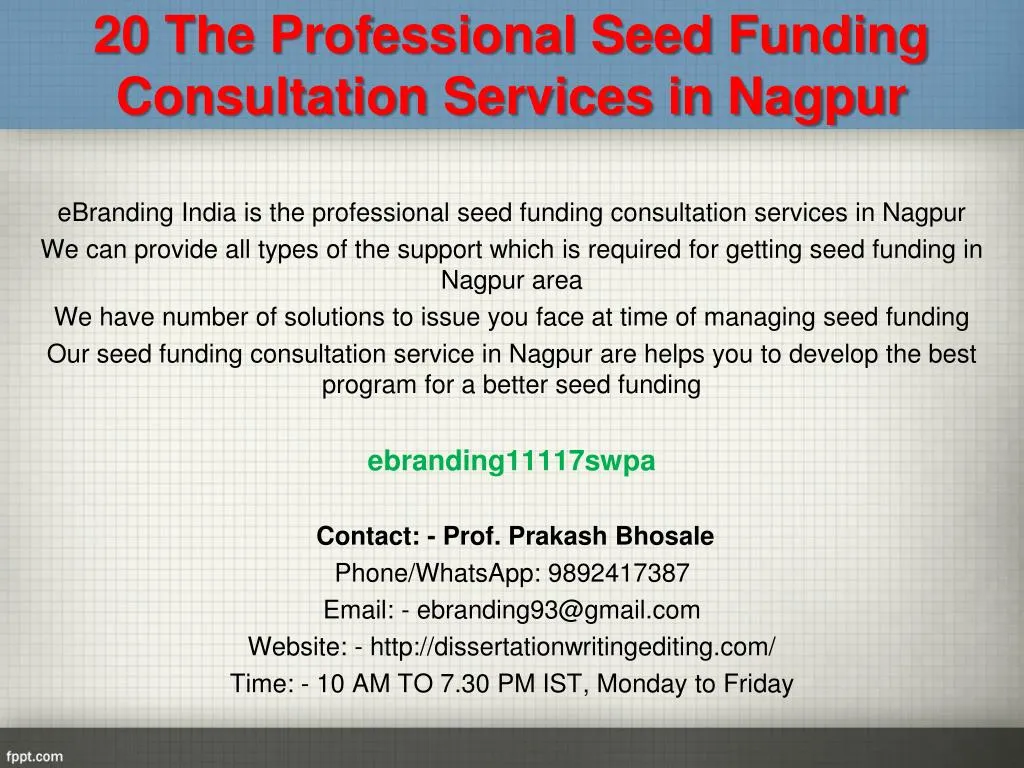 20 the professional seed funding consultation services in nagpur
