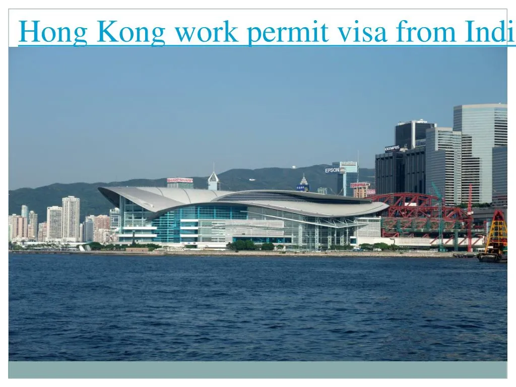 hong kong work permit visa from india