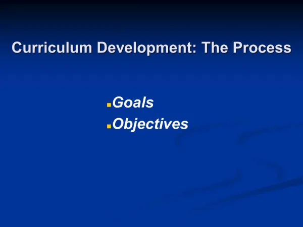 Curriculum Development: The Process