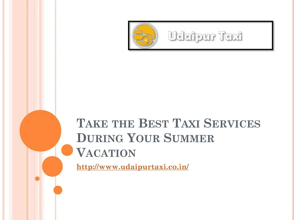 take the best taxi services during your summer vacation