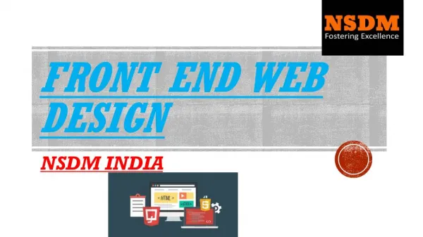 FRONT END WEB DESIGN COURSE BY NSDM INDIA IN PUNE