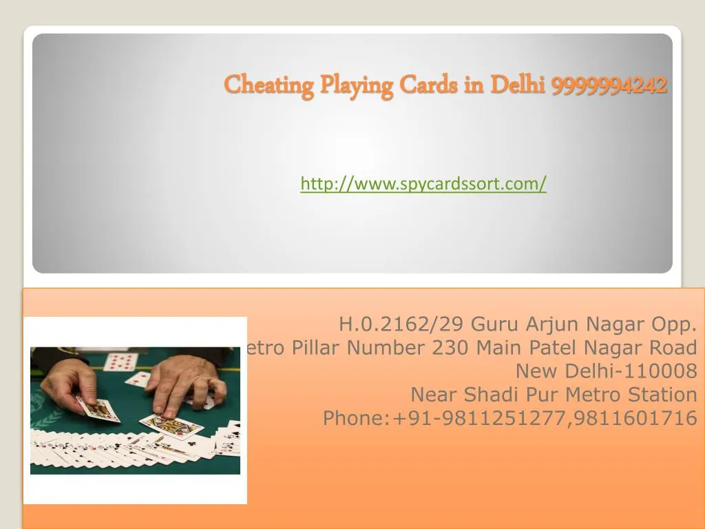 cheating playing cards in delhi 9999994242