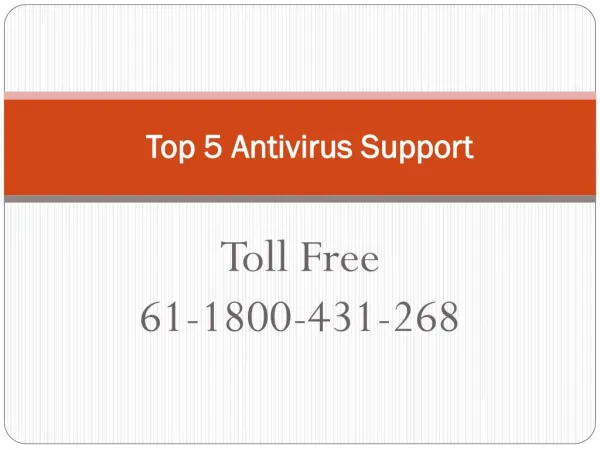 61-1800-431-268 Top 5 Antivirus Support