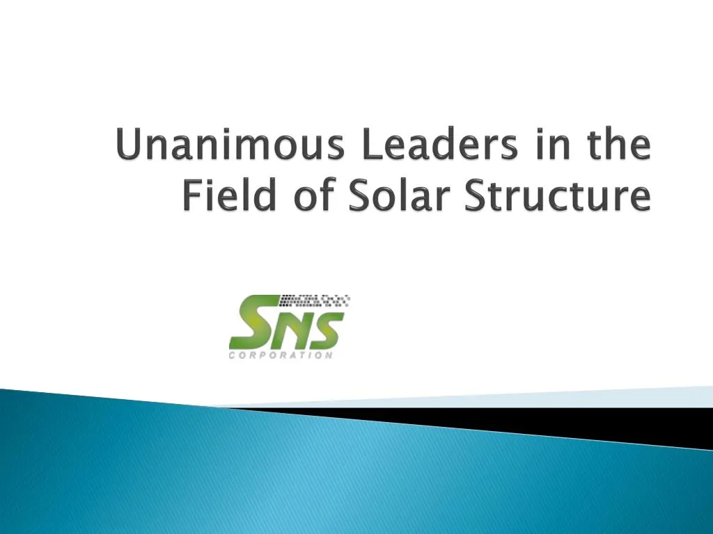unanimous leaders in the field of solar structure
