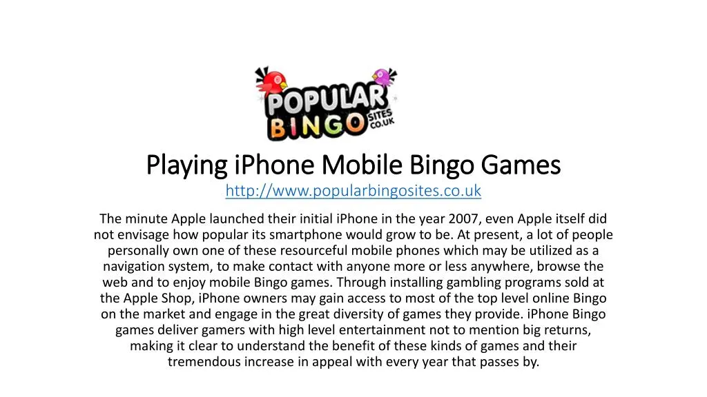 playing iphone mobile bingo games http www popularbingosites co uk