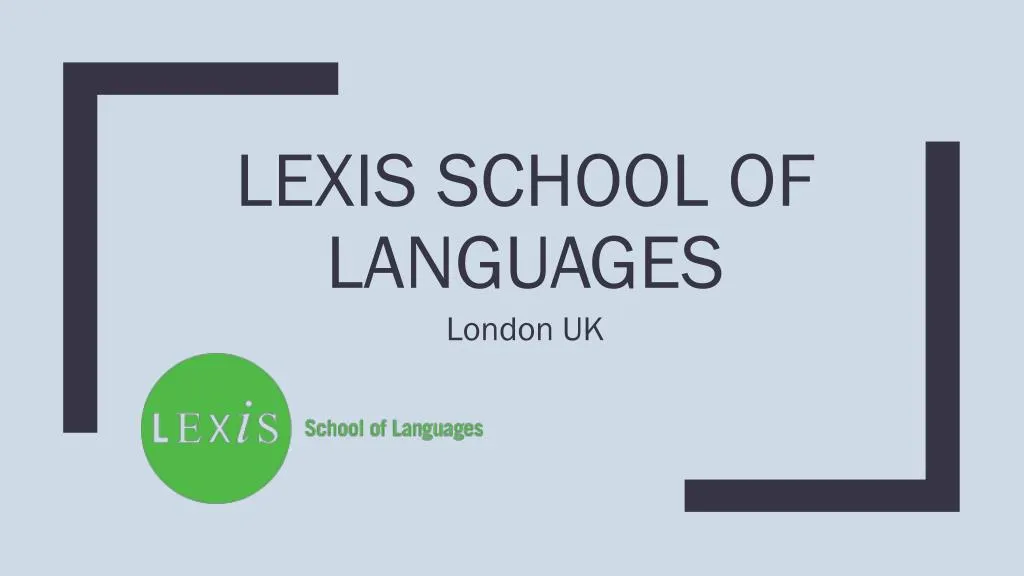 lexis school of languages