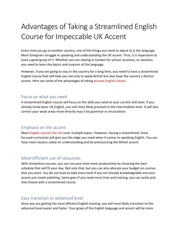 Advantages of Taking a Streamlined English Course for Impeccable UK Accent