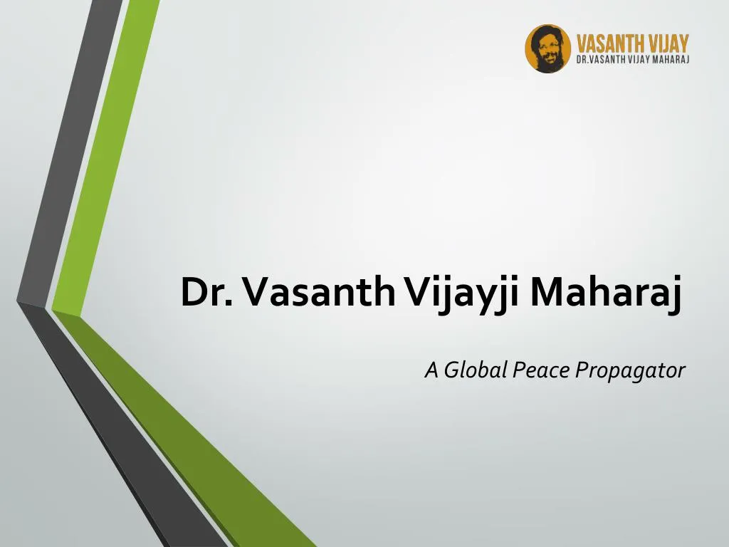 dr vasanth vijayji maharaj