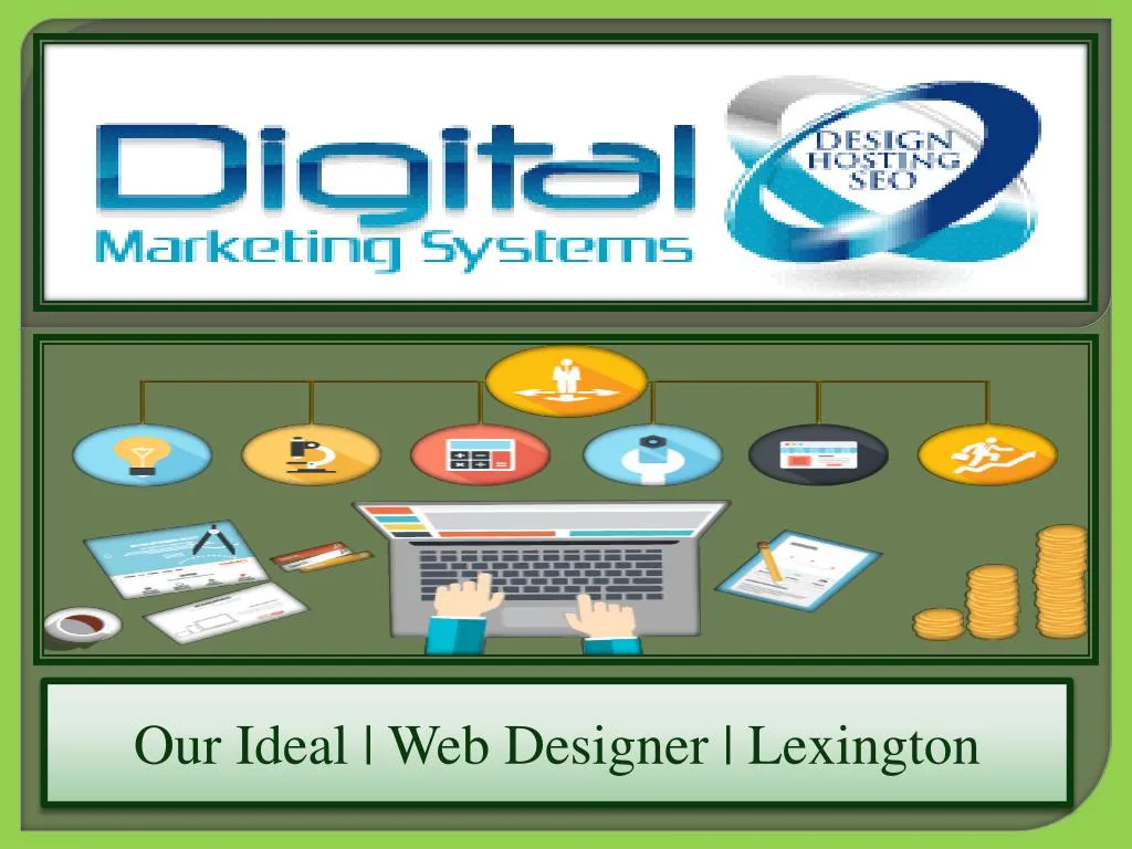 our ideal web designer lexington