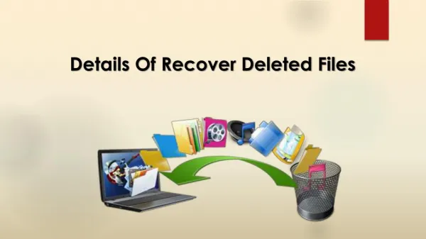 Details Of Recover Deleted Files