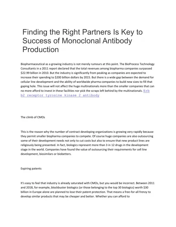 Finding the Right Partners Is Key to Success of Monoclonal Antibody Production