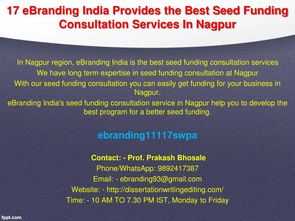 17 ebranding india provides the best seed funding consultation services in nagpur