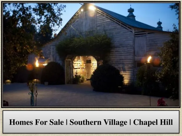 Homes For Sale | Southern Village | Chapel Hill