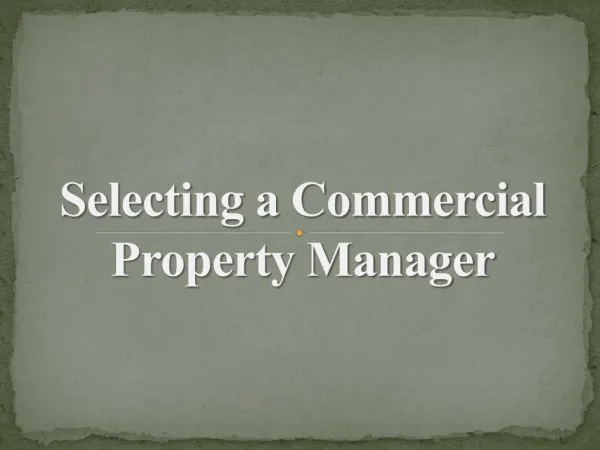 Selecting a Commercial Property Manager
