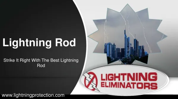Integrated Lightning Protection Systems With Lightning Rod