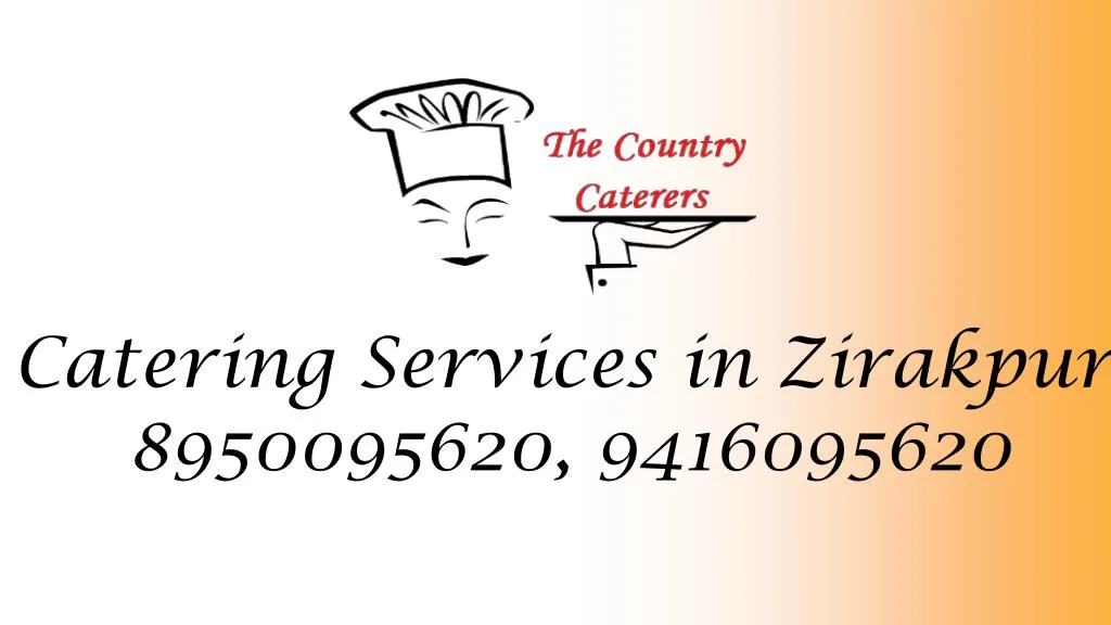 catering services in zirakpur 8950095620