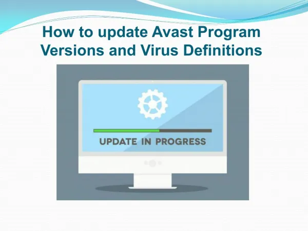 How to update Avast Program Versions And Virus Definitions