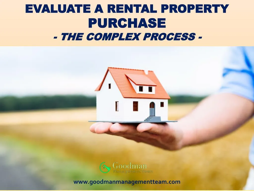 evaluate a rental property purchase th e complex
