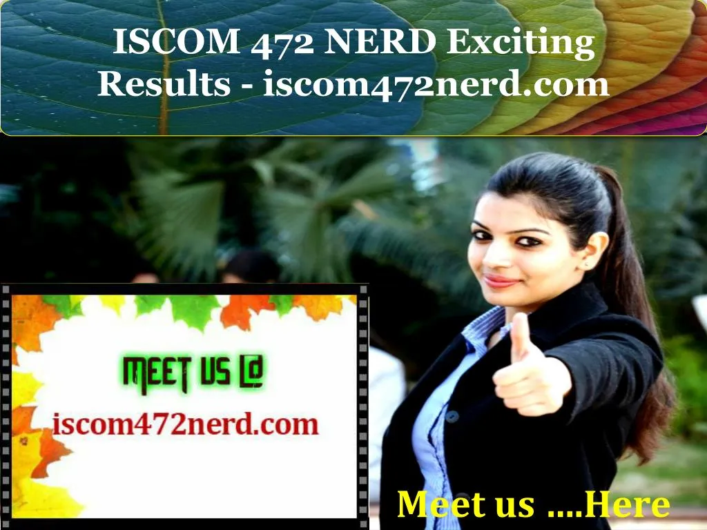iscom 472 nerd exciting results iscom472nerd com