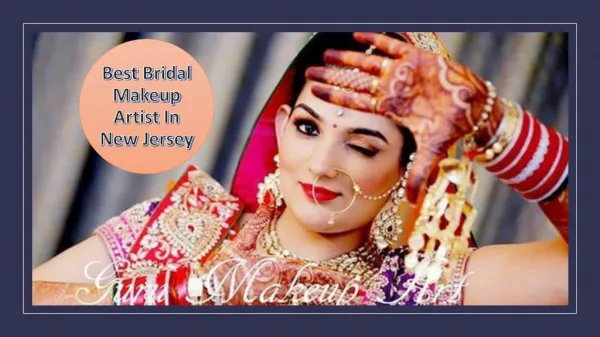 Best Bridal Makeup Artist In New Jersey