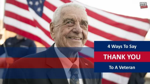 4 Ways To Say Thank You To A Veteran