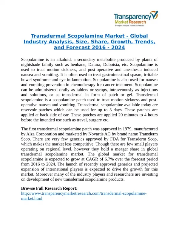 Transdermal Scopolamine Market - Positive long-term growth outlook 2024